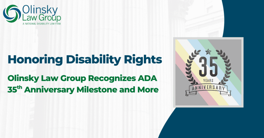 Olinsky Law Group Recognizes ADA 35th Anniversary
