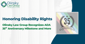 Olinsky Law Group Recognizes ADA 35th Anniversary