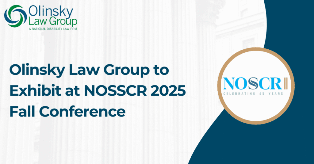 Olinsky Law Group at NOSSCR 2025 Conference.