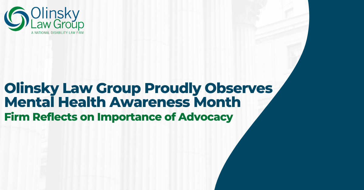 Olinsky Law Group Proudly Observes Mental Health Awareness Month ...